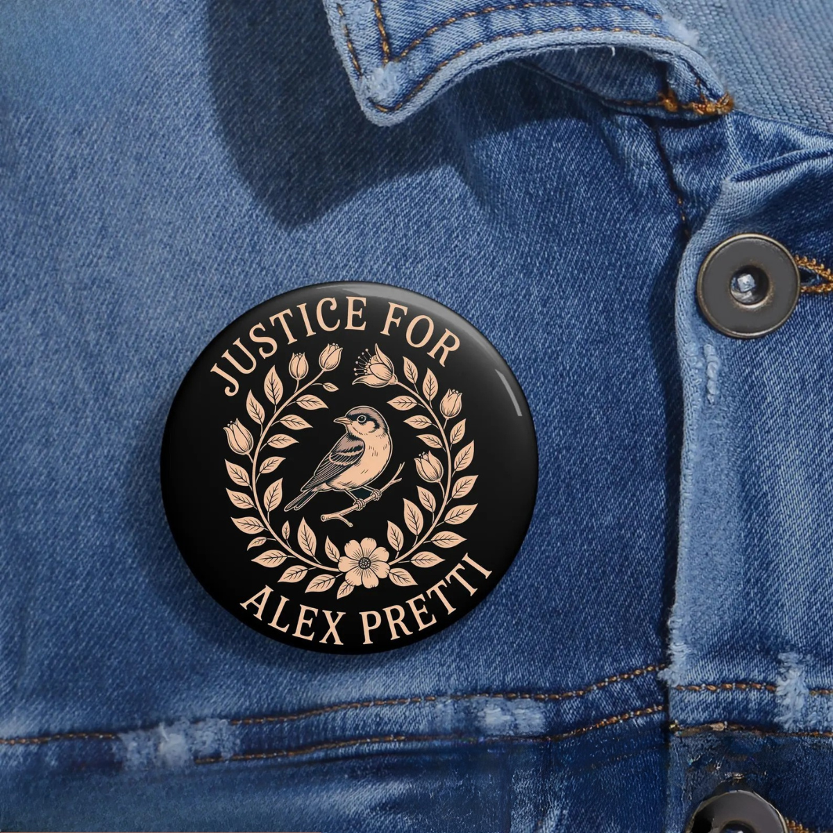 Justice for Alex Pretti Pin, Be Pretti Button, Activism Accessory