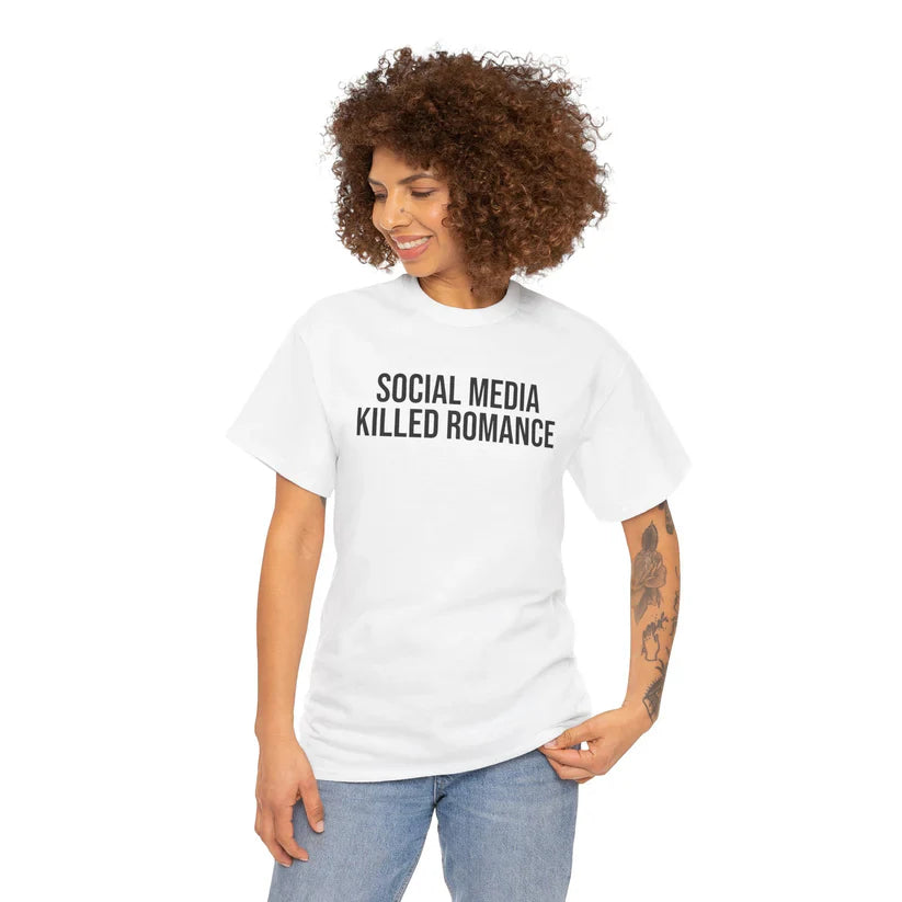 Social Media Killed Romance Shirt, New Generation Shirt