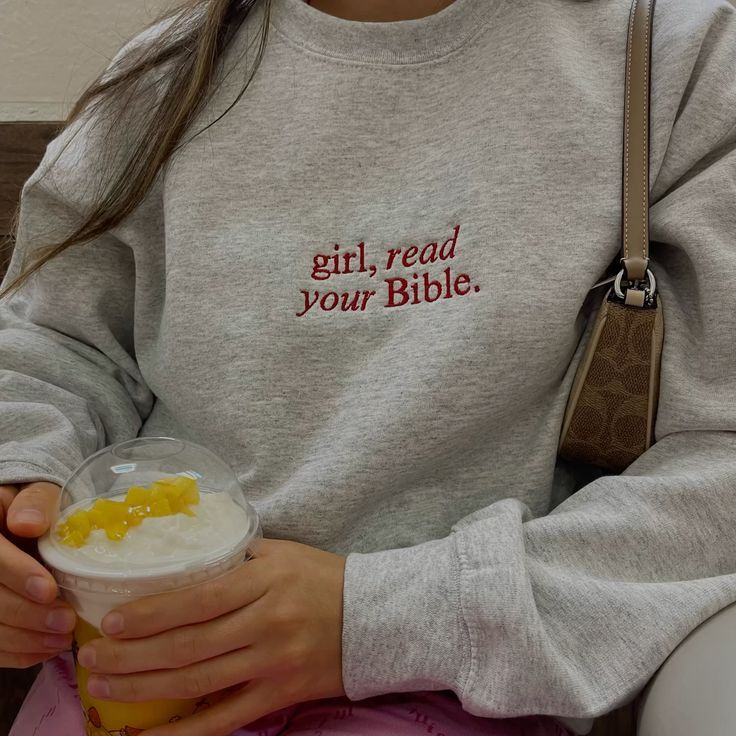Girl Read Your Bible Embroidered Sweater, Quote Embroidered