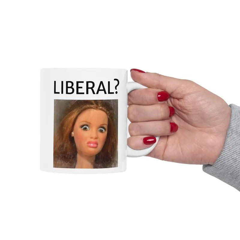 Funny Barb Lib Mug, Sarcastic Reaction Coffee Cup