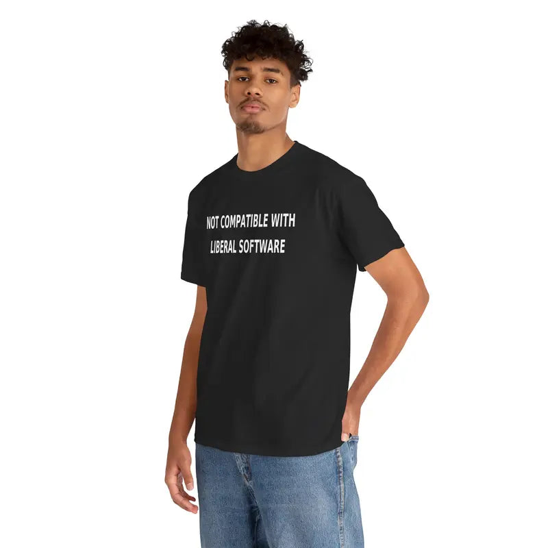 Not Compatible With Liberal Software TShirt, Funny Conservative Tee