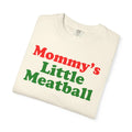 Mommy’s Little Meatball Shirt, Gag Gift TShirt
