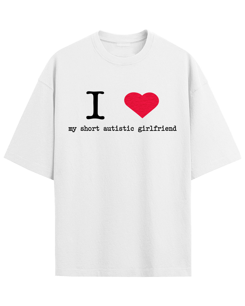 I Love My Short Autistic Girlfriend Shirt, Couple TShirt