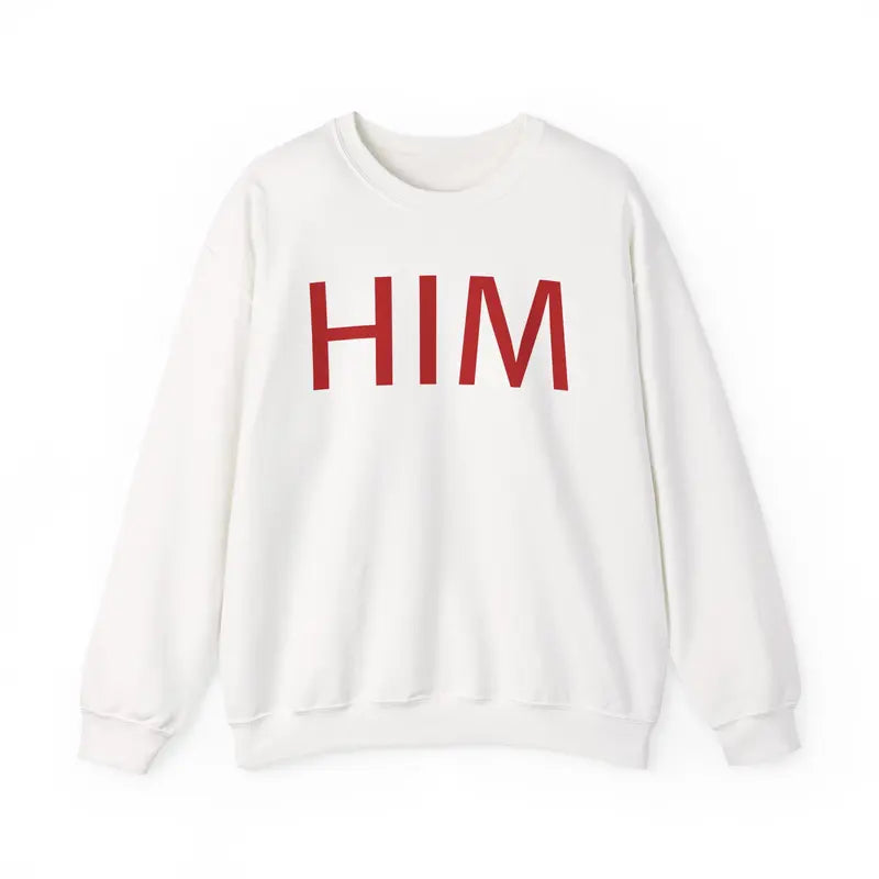 Him And My Pronouns Are Him Sweatshirt, Couples Sweater, Valentine Gift