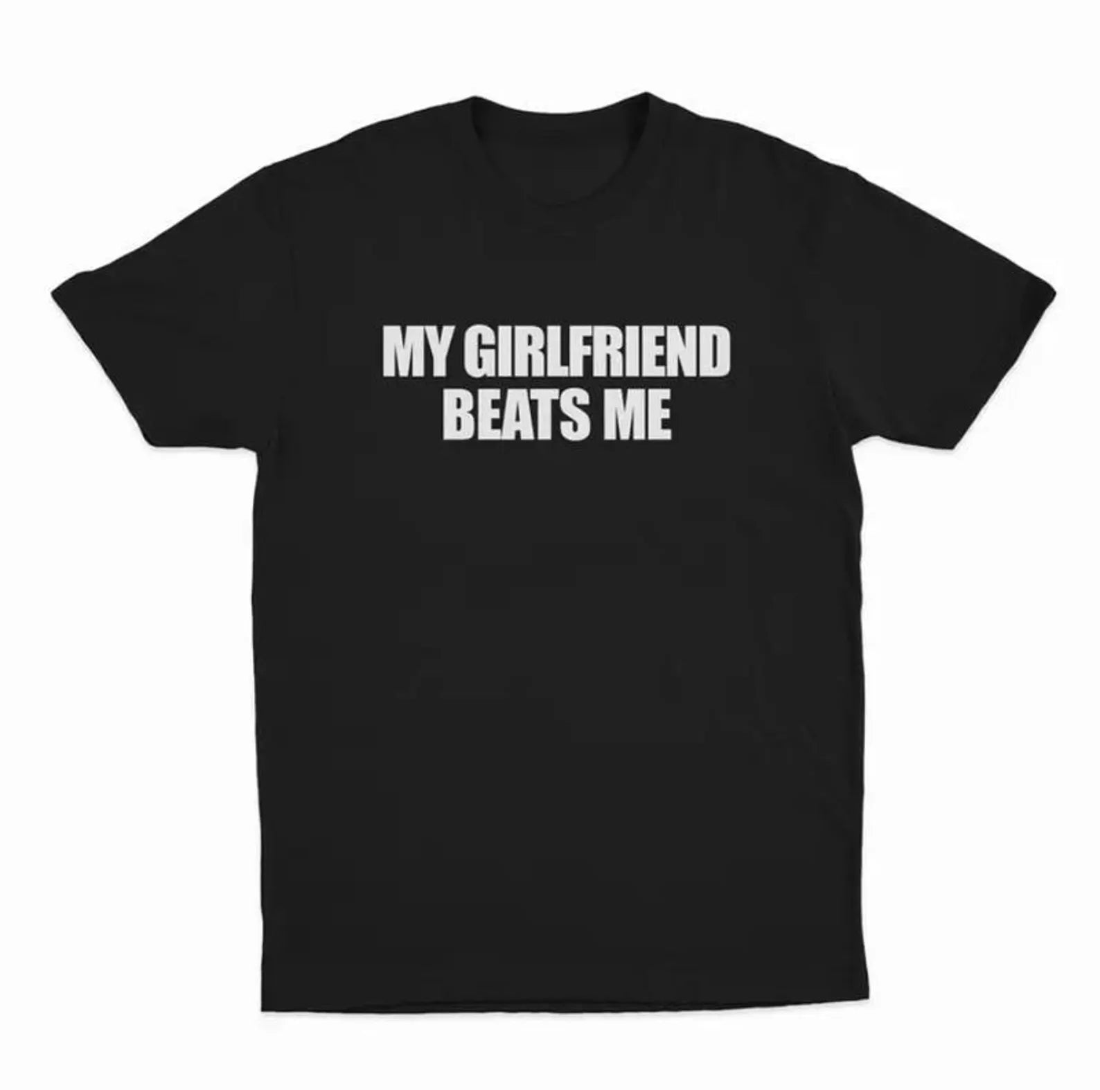 My Girlfriend Beats Me Shirt, Couple Shirt