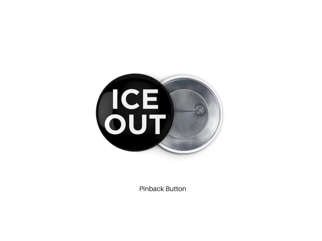 Ice Out Button Pack, Be Good Pinback