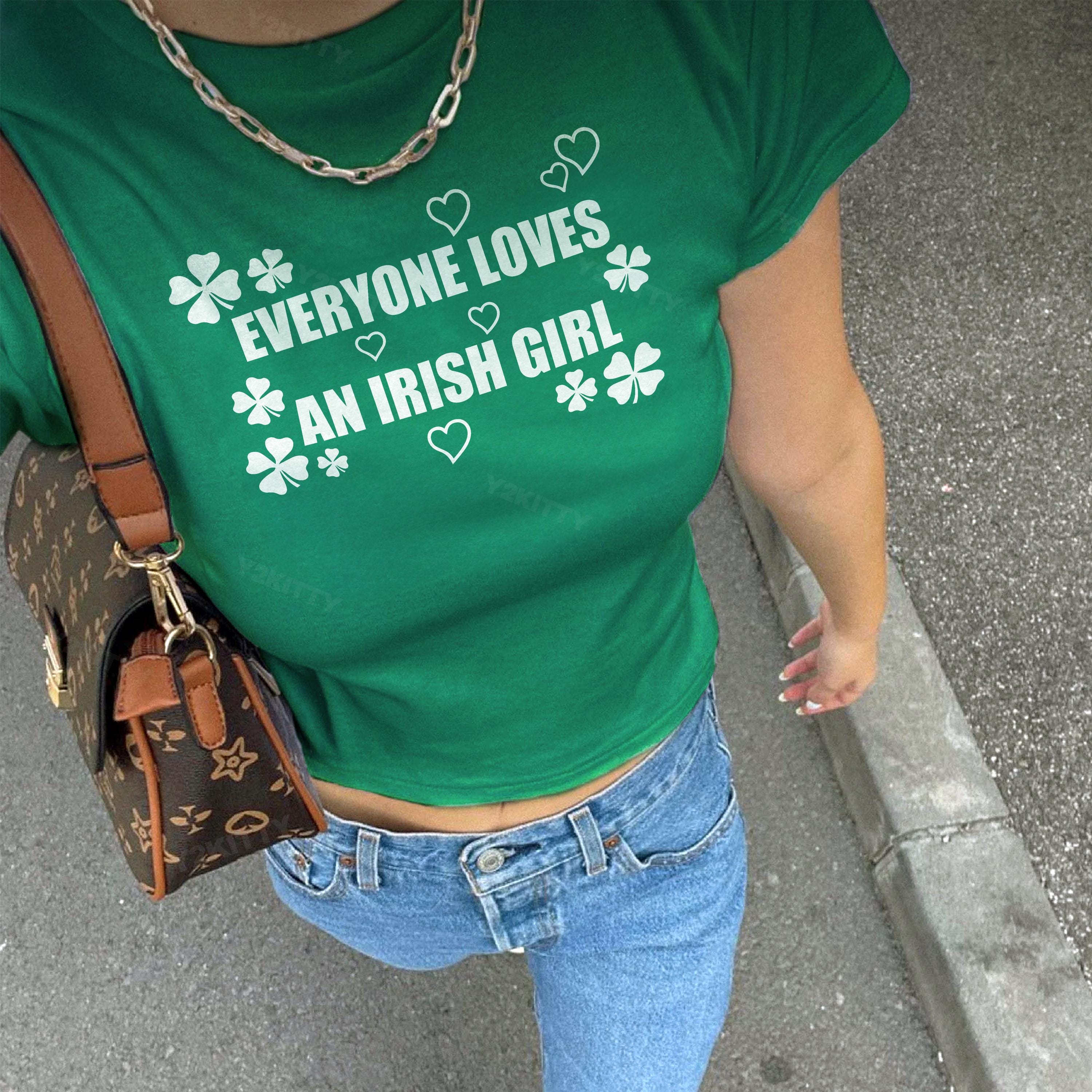 Everyone Loves an Irish Girl Shirt, St. Patrick’s Day Y2K BabyTee