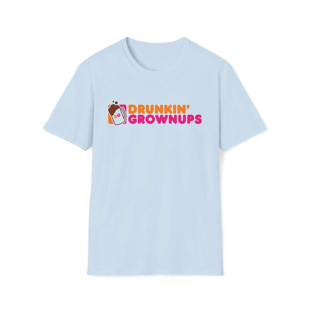 Drunkin Grownups Shirt, Parody Meme Tee, Humor TShirt