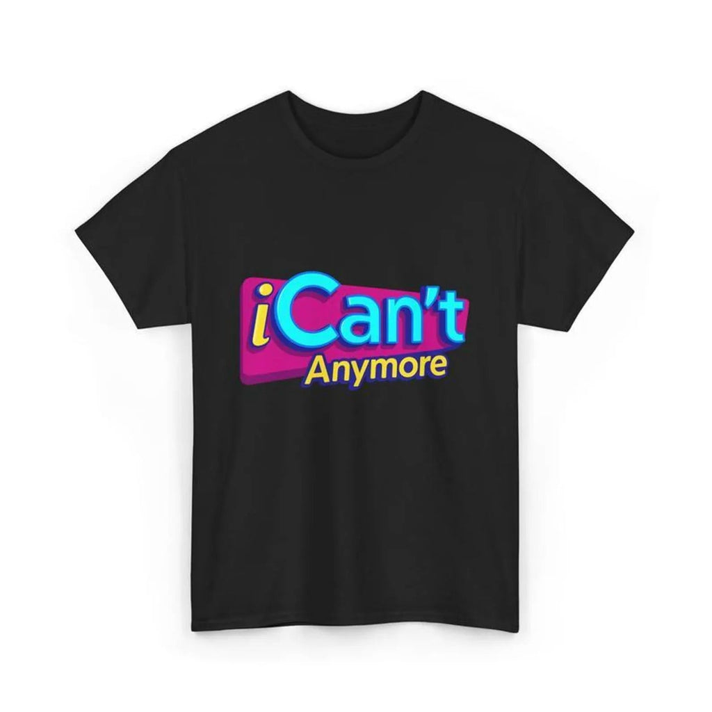 I Can't Anymore Shirt, Gen Z Relatable Shirt, Mental Health Tee