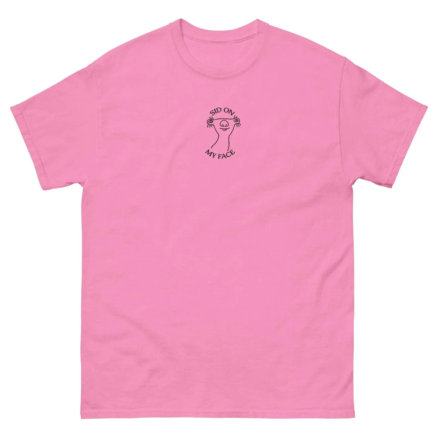 Sit On My Face Embroidered Shirt , Funny Adult Quote Tee